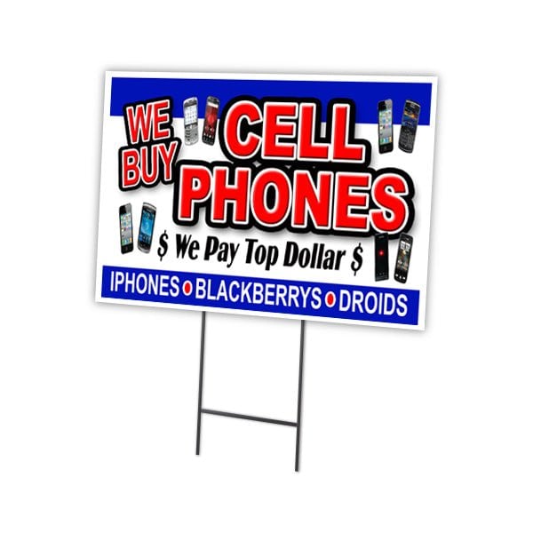 Signmission We Buy Cell Phones Yard Sign & Stake outdoor plastic coroplast window, C-1216-DS-We Buy Cell Phones C-1216-DS-We Buy Cell Phones - main